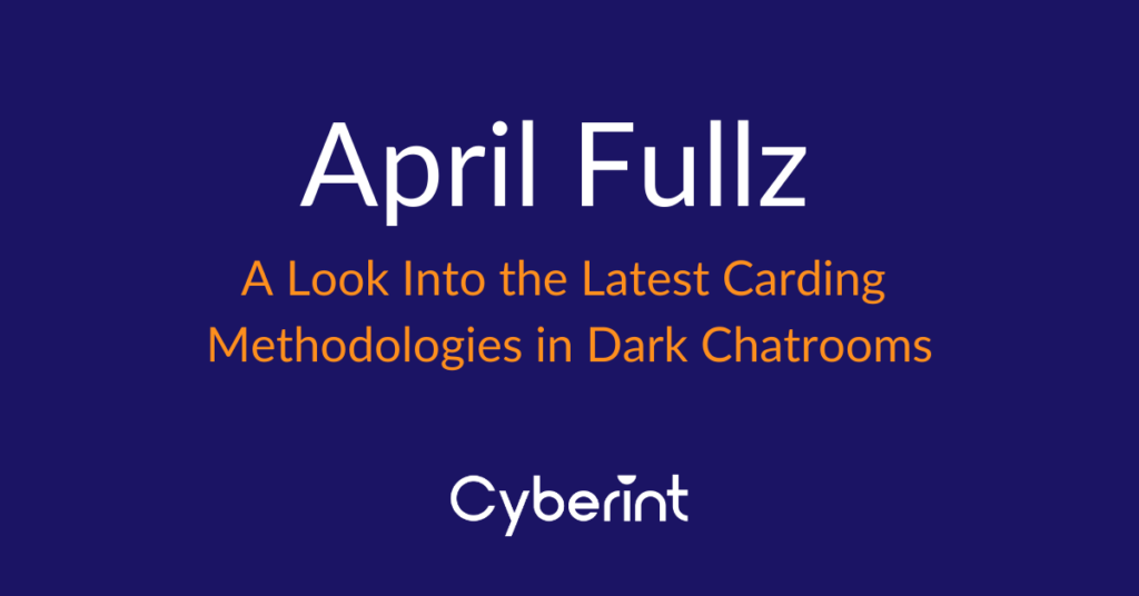 Carding Methodologies in Dark Chatrooms Cyberint