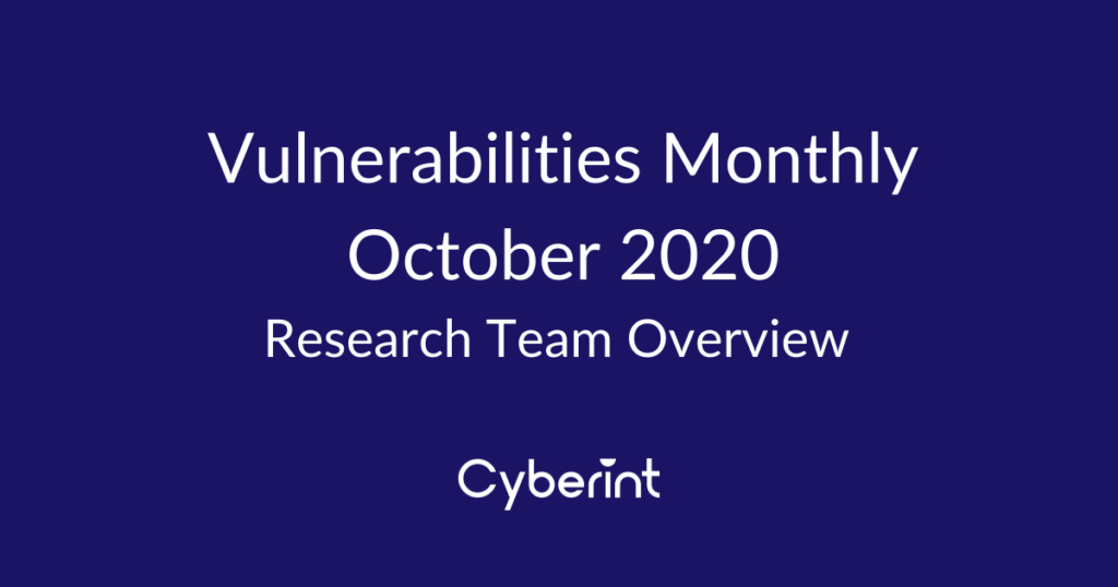 Vulnerabilities Monthly- October 2020