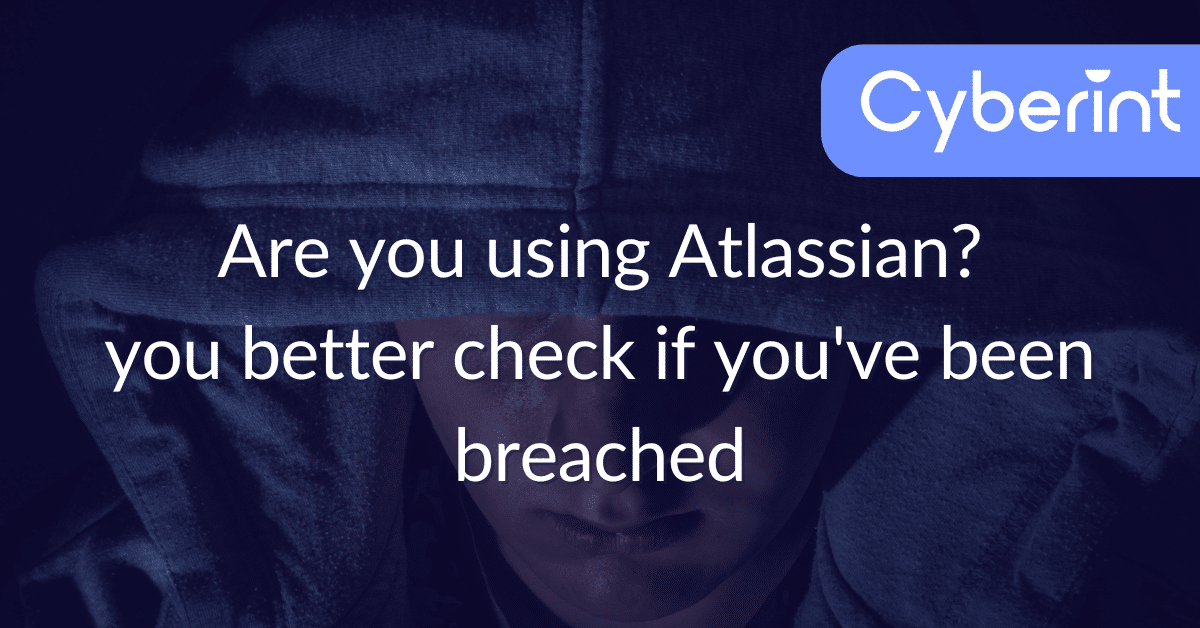 Are you using Atlassian? You better check if you've been breached