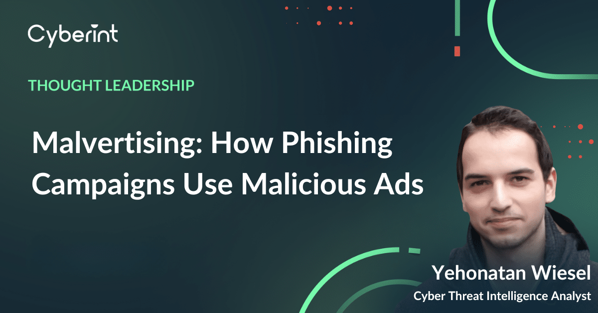 Malvertising: How Phishing Campaigns Use Malicious Ads