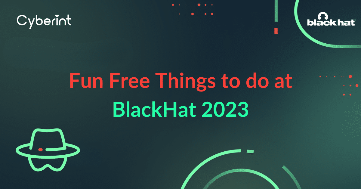 Fun Free things to do at BlackHat