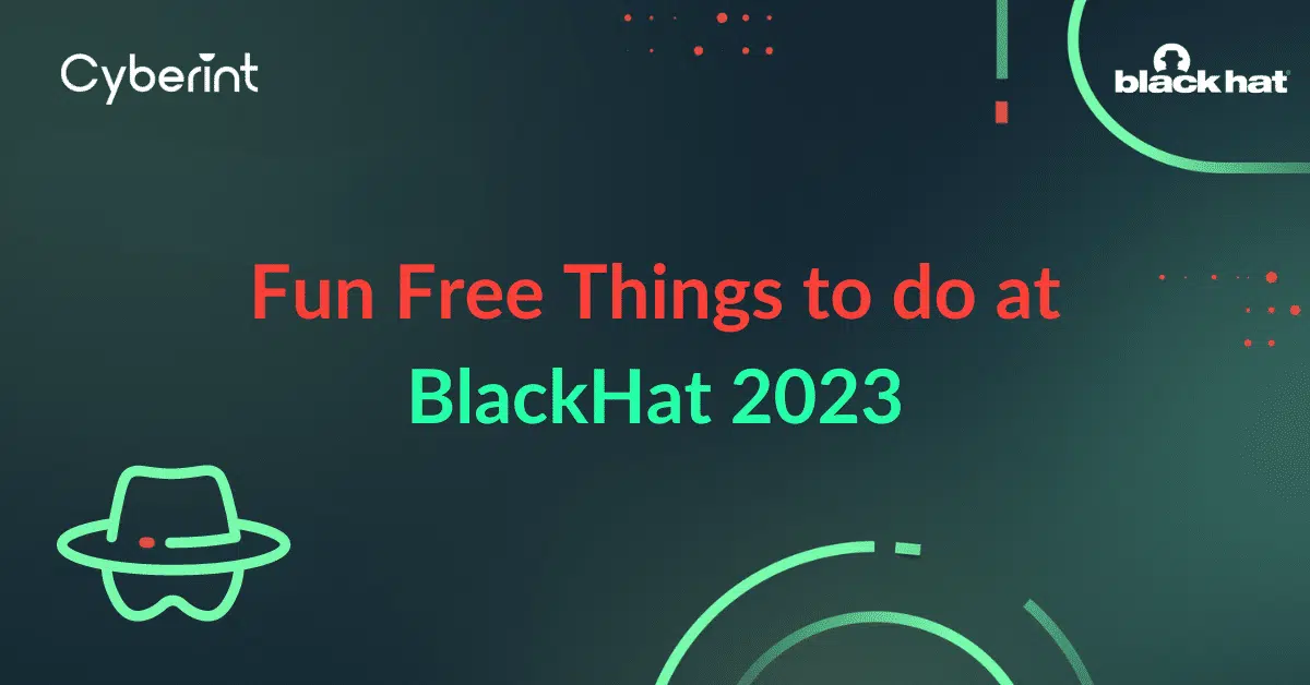 Fun Free things to do at BlackHat