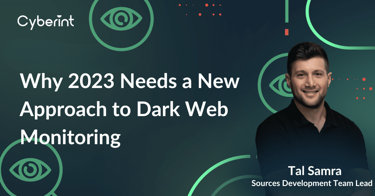 why 2023 needs a new approach to dark web monitoring