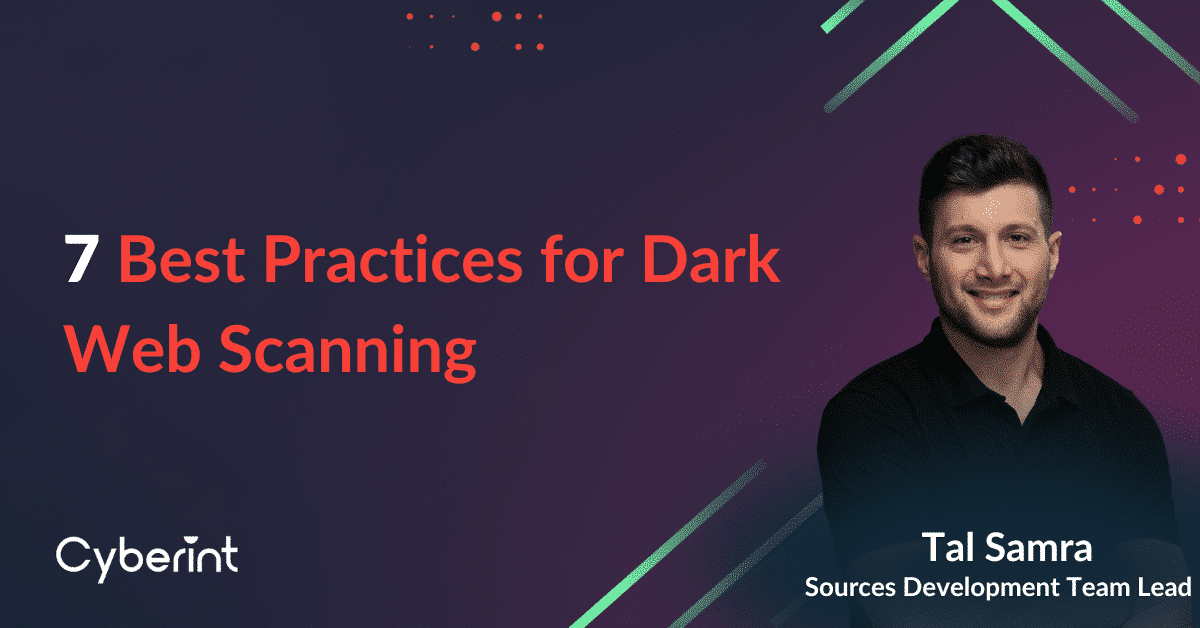 7 best practices for dark web scanning