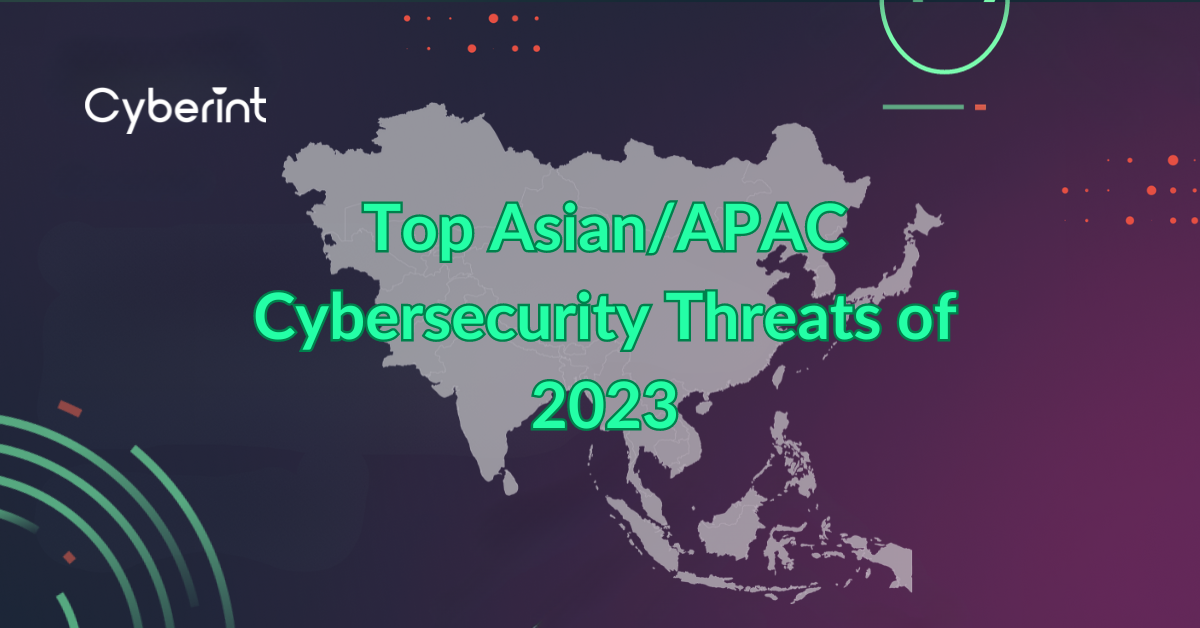 top asian cyber threats