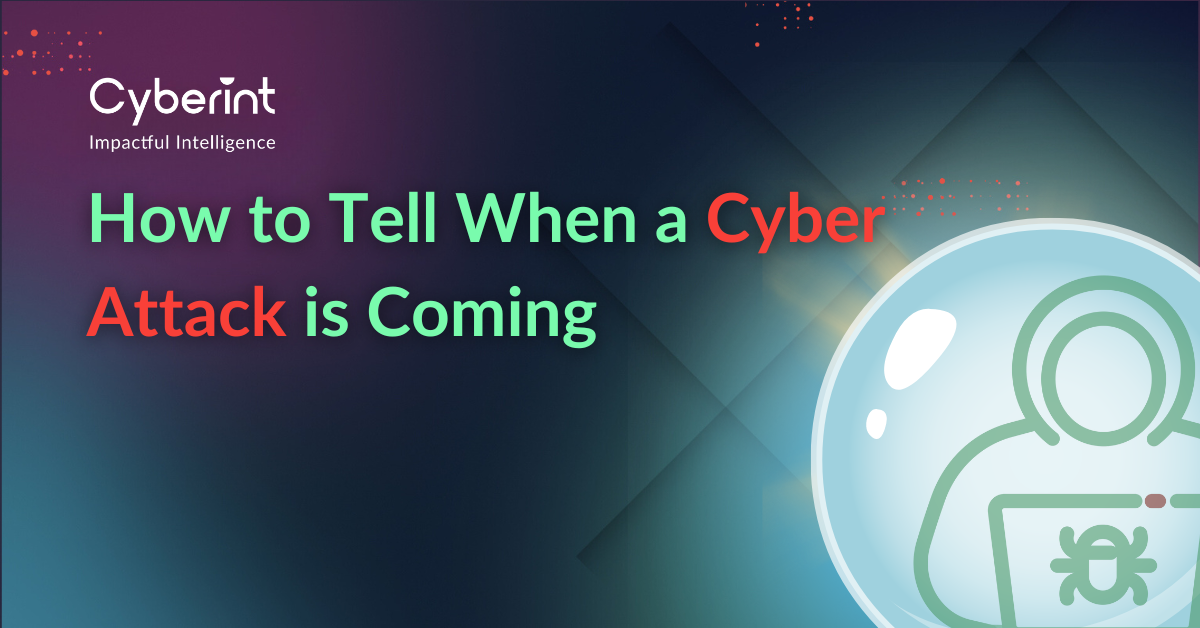 How to tell when a cyber attack is coming