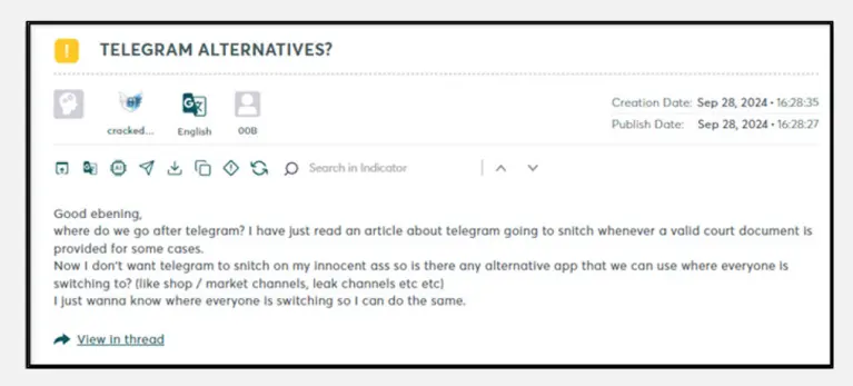 A threat actor posted a thread in Cracked, a major dark web forum, about concerns with Telegram.