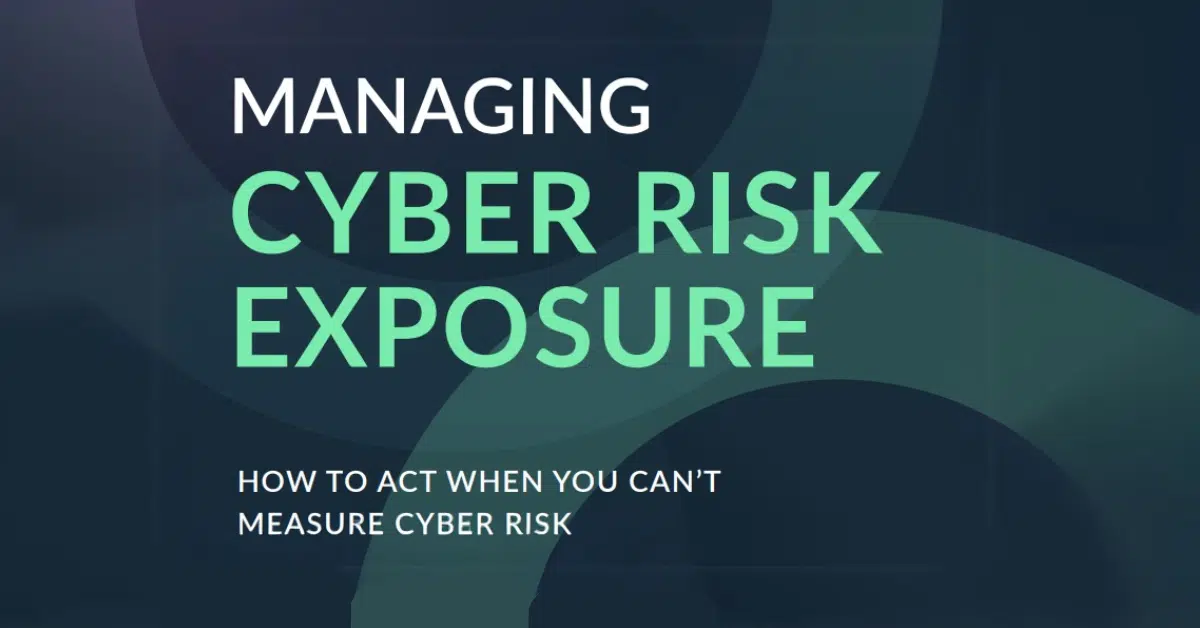 managing cyber risk exposure