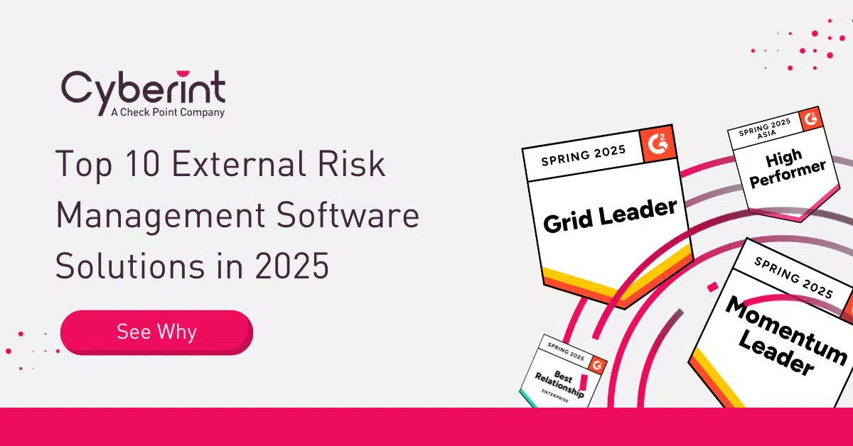 Top 10 External Risk Management Software Solutions in 2025