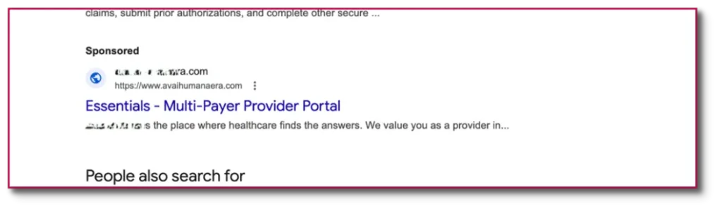 Figure 1: Example fake ad for a major Multi-Payer Provider Portal – a network that links healthcare providers and insurers and provides claim processing